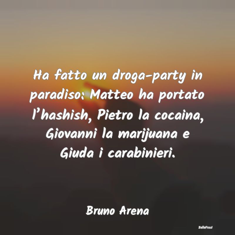 Ha fatto un droga-party in paradiso: Matteo ha por...