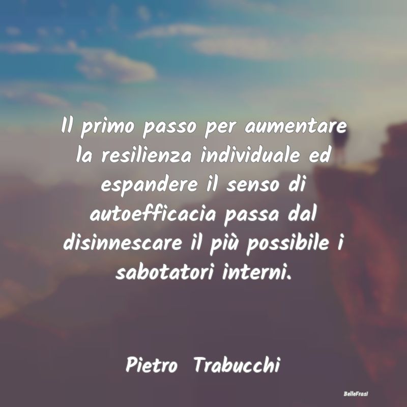 Il primo passo per aumentare la resilienza individ...