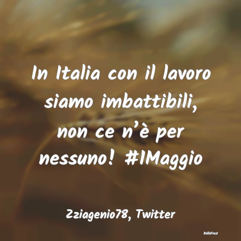 Frasi sulla disoccupazione - ...