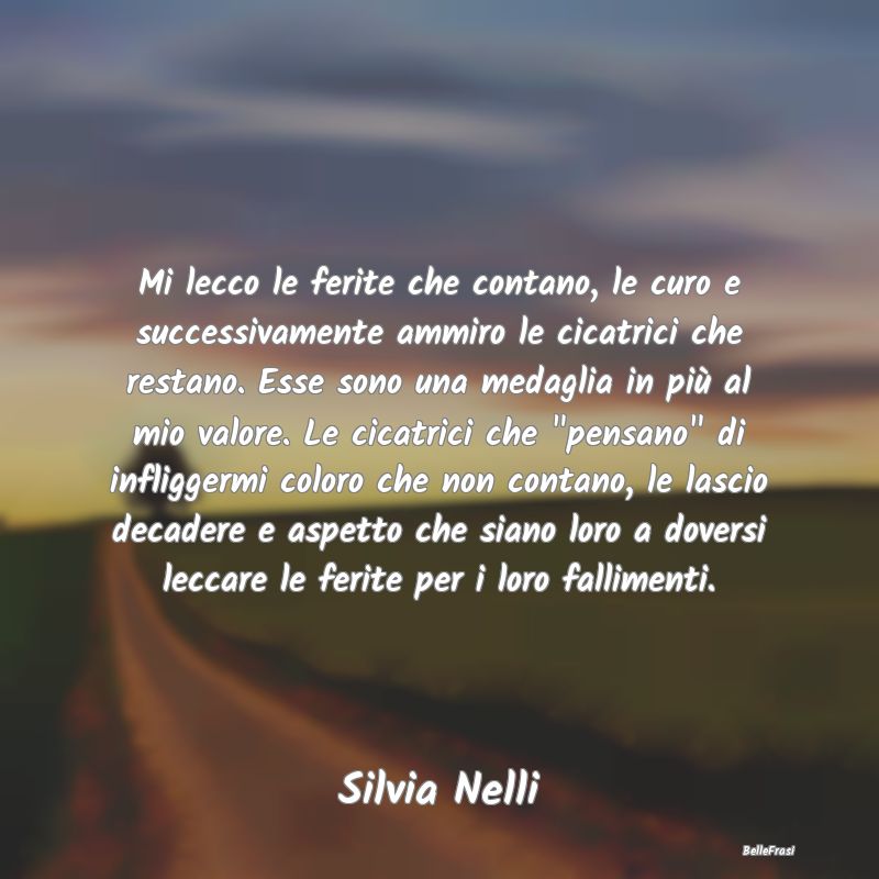 Frasi sulla Tristezza - Mi lecco le ferite che contano, le curo e successi...