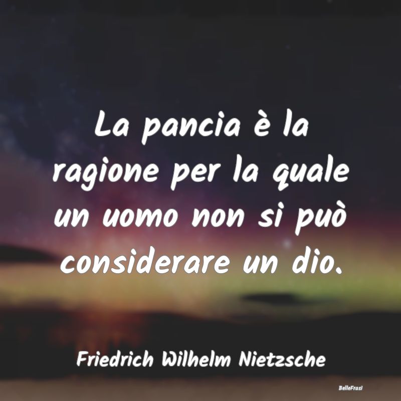 La pancia è la ragione per la quale un uomo non s...