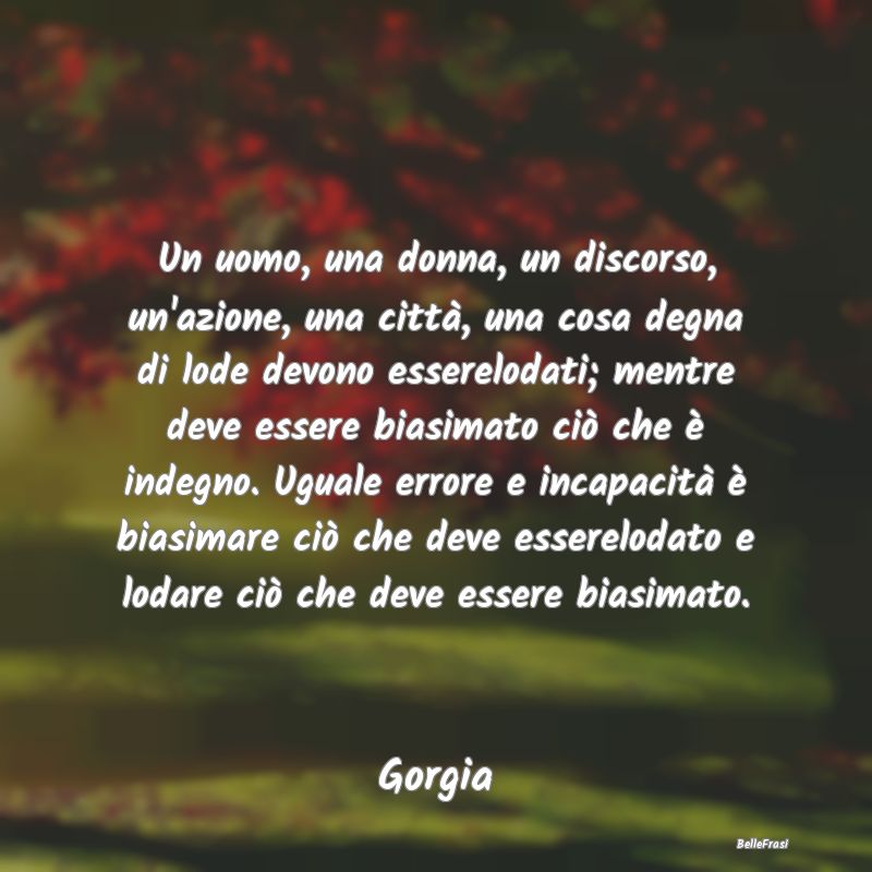 Frasi Critica - Un uomo, una donna, un discorso, un'azione, una ci...