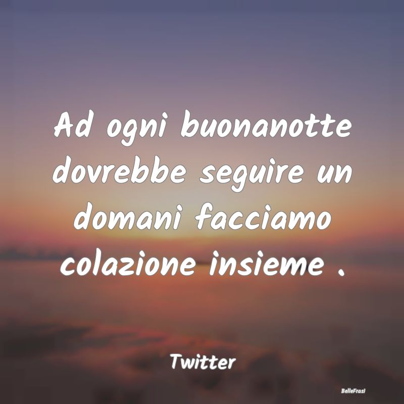 Frasi sulla Notte - ...