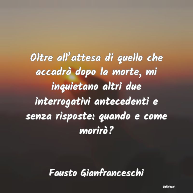 Frasi sull’Attesa - Oltre all’attesa di quello che accadrà dopo la ...