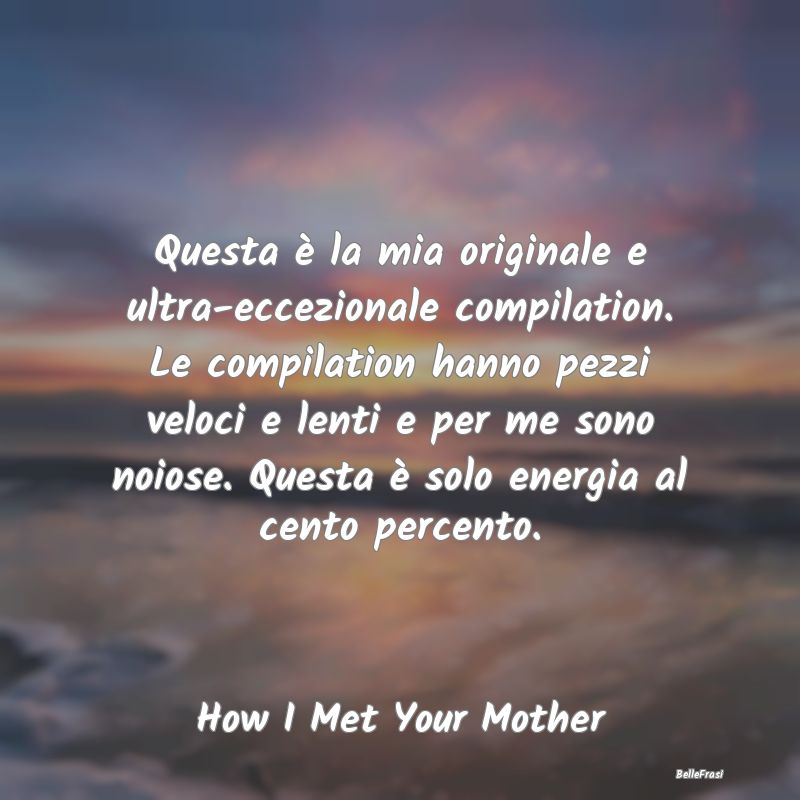 Frasi sull’originalità - Questa è la mia originale e ultra-eccezionale com...