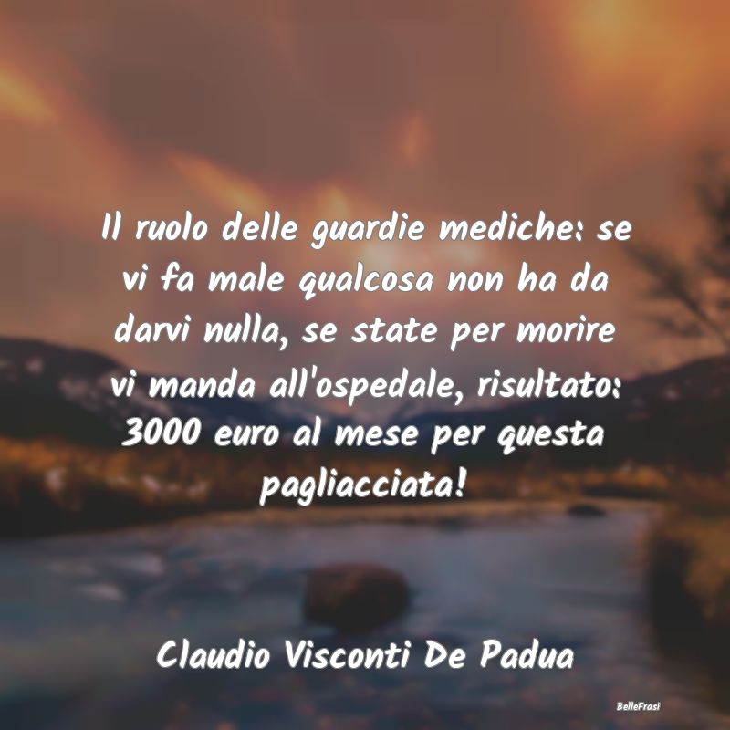 Proverbi sulla Salute - Il ruolo delle guardie mediche: se vi fa male qual...