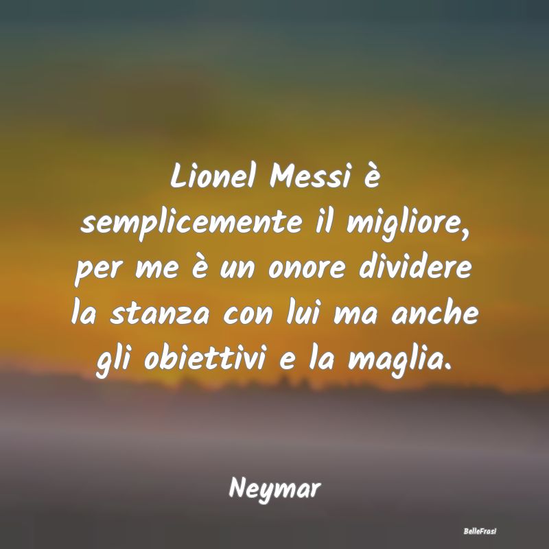 Lionel Messi è semplicemente il migliore, per me ...