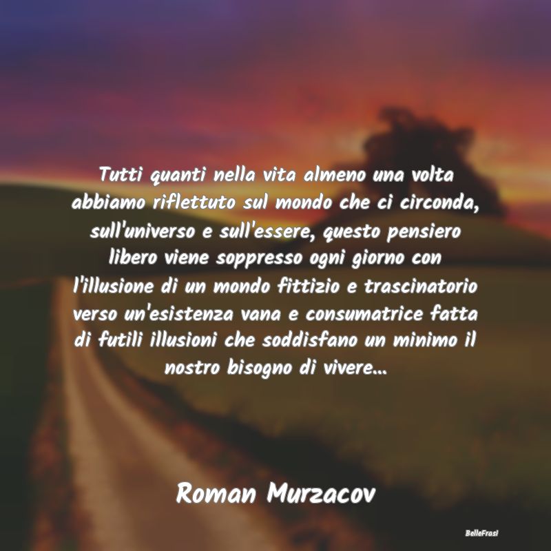 Frasi Abitudine - Tutti quanti nella vita almeno una volta abbiamo r...