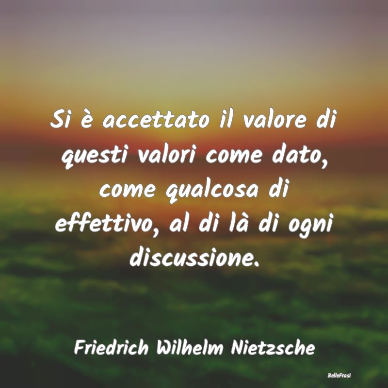 Frasi sull'Adattamento - Si è accettato il valore di questi valori come da...