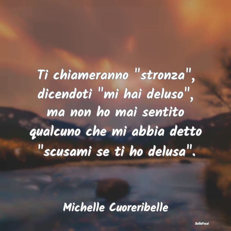 Frasi Abitudine - Ti chiameranno 