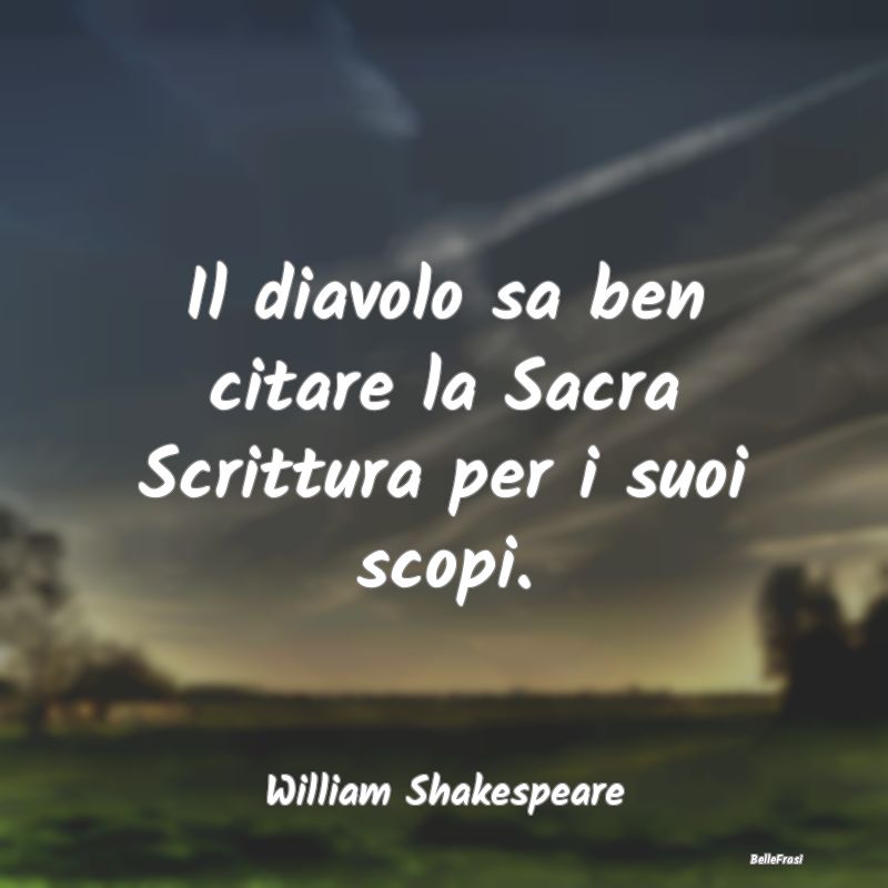 Il diavolo sa ben citare la Sacra Scrittura per i ...