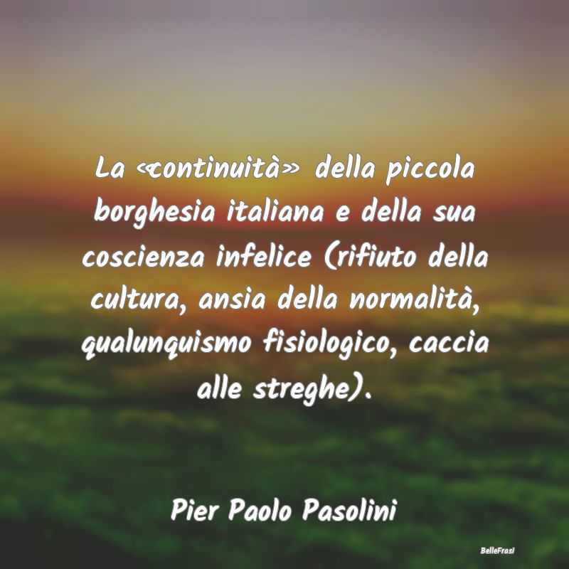 Frasi sulla borghesia - La «continuità» della piccola borghesia italian...